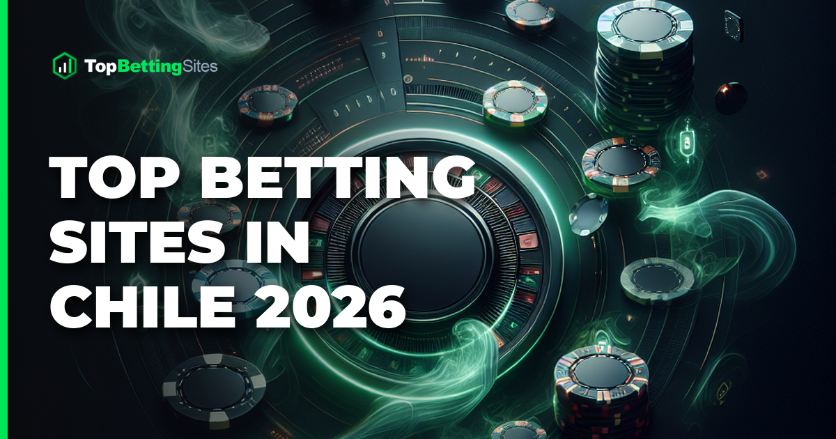 Chile Betting Sites 2026 — 138 Wager Audit